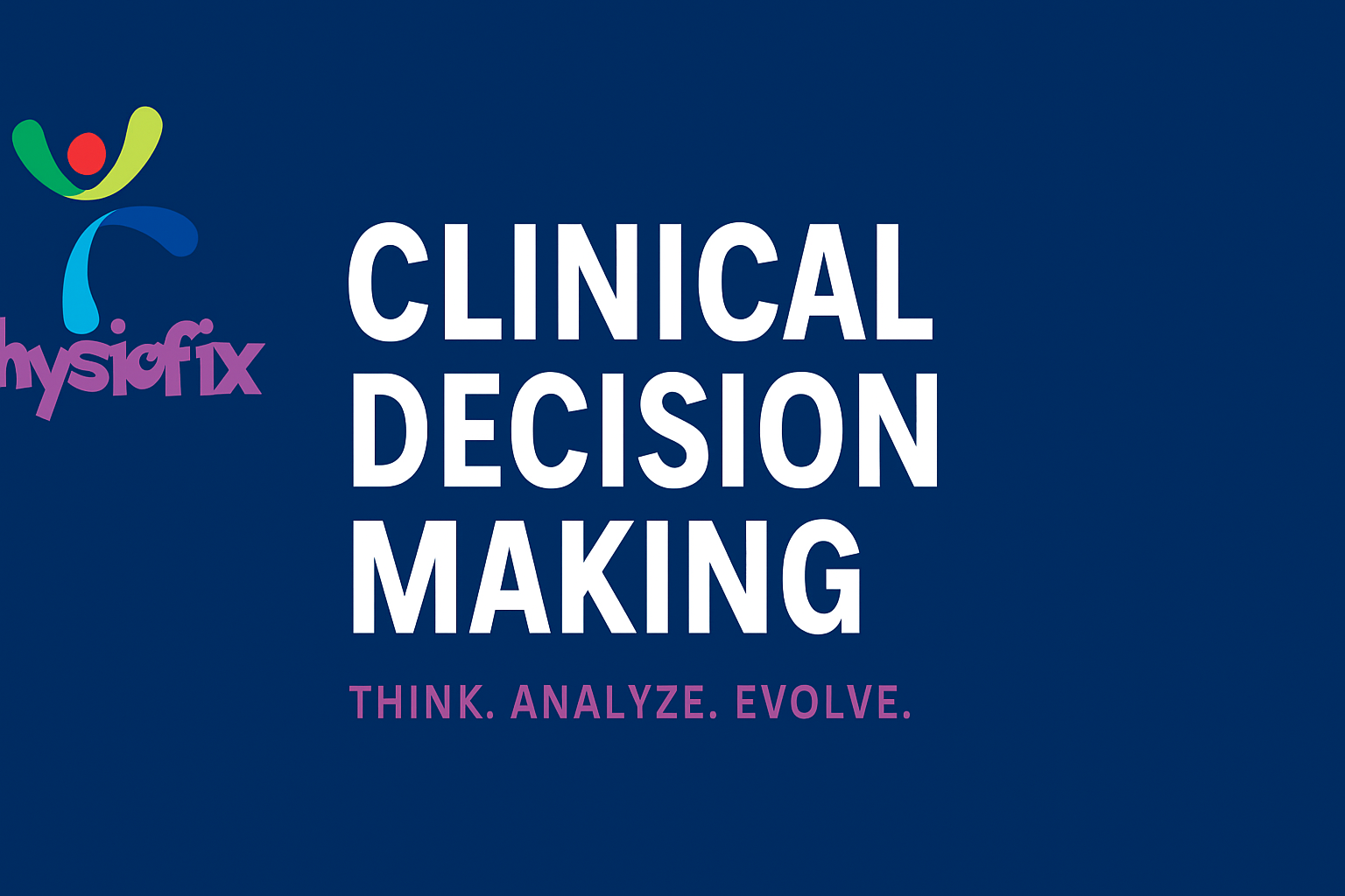 Clinical Decision Making 